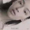 Lexie Liu - Sleep Away - Single